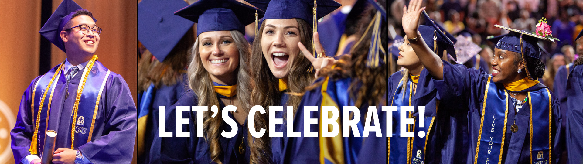 Students celebrating at Commencement with the words "Let's Celebrate"