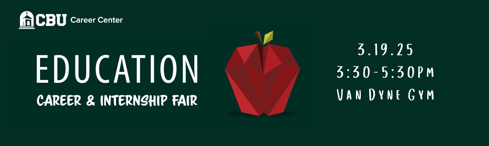 Education Fair - March 19, 2025, 3:30PM - 5:30PM in the Van Dyne Gym