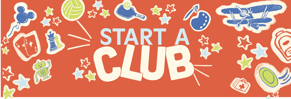 Banner with the words "Start a Club"