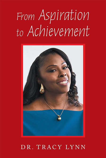 Dr. Tracy West on From Inspiration to Achievement