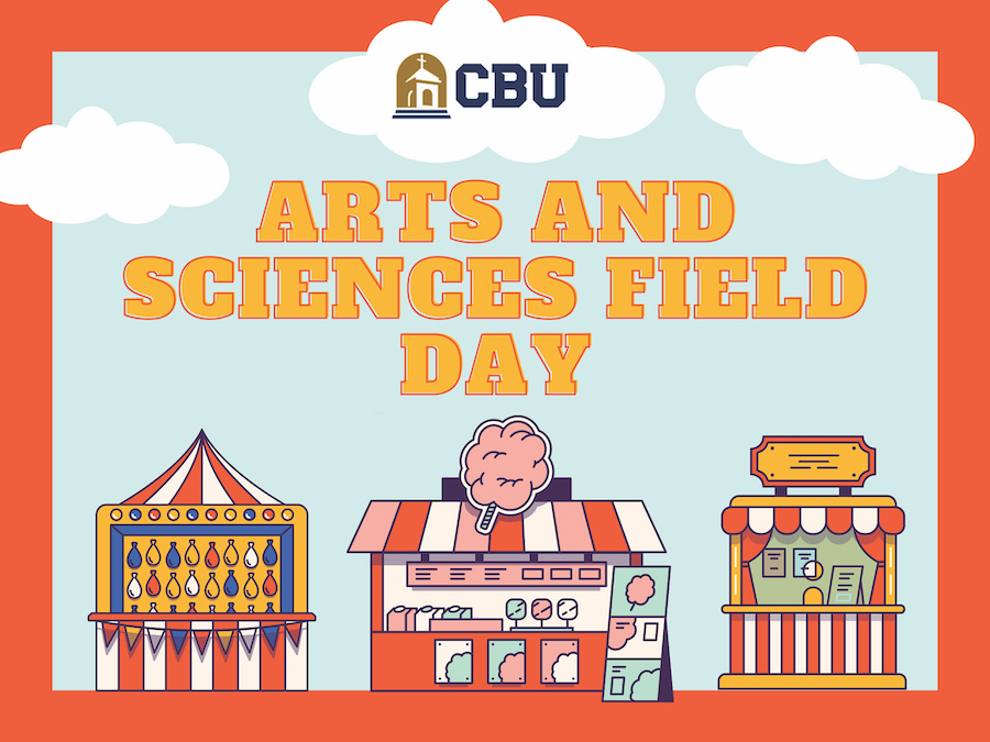 cbu arts and sciences field day