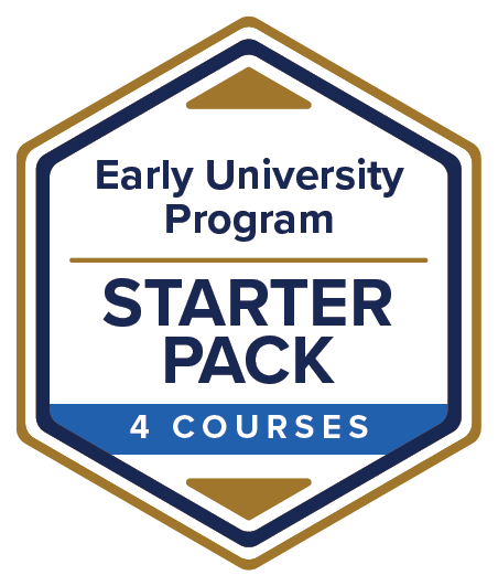 Early University Program Badge with text saying 4 pack