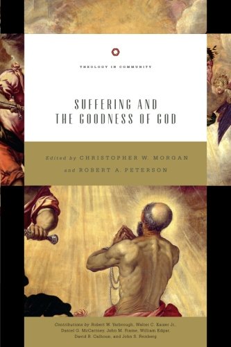 Suffering and the Goodness of God