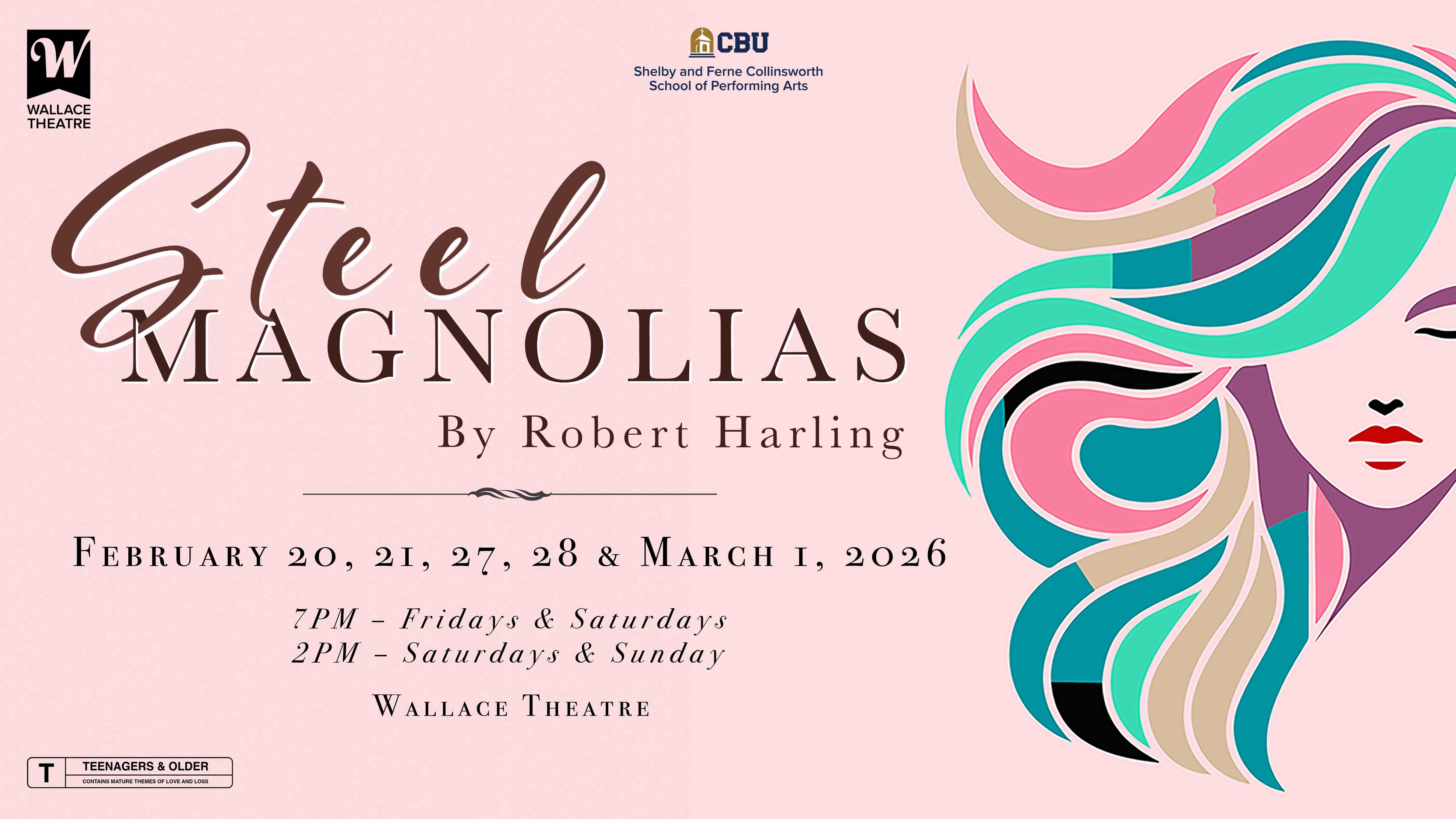 Steel Magnolias promo graphic