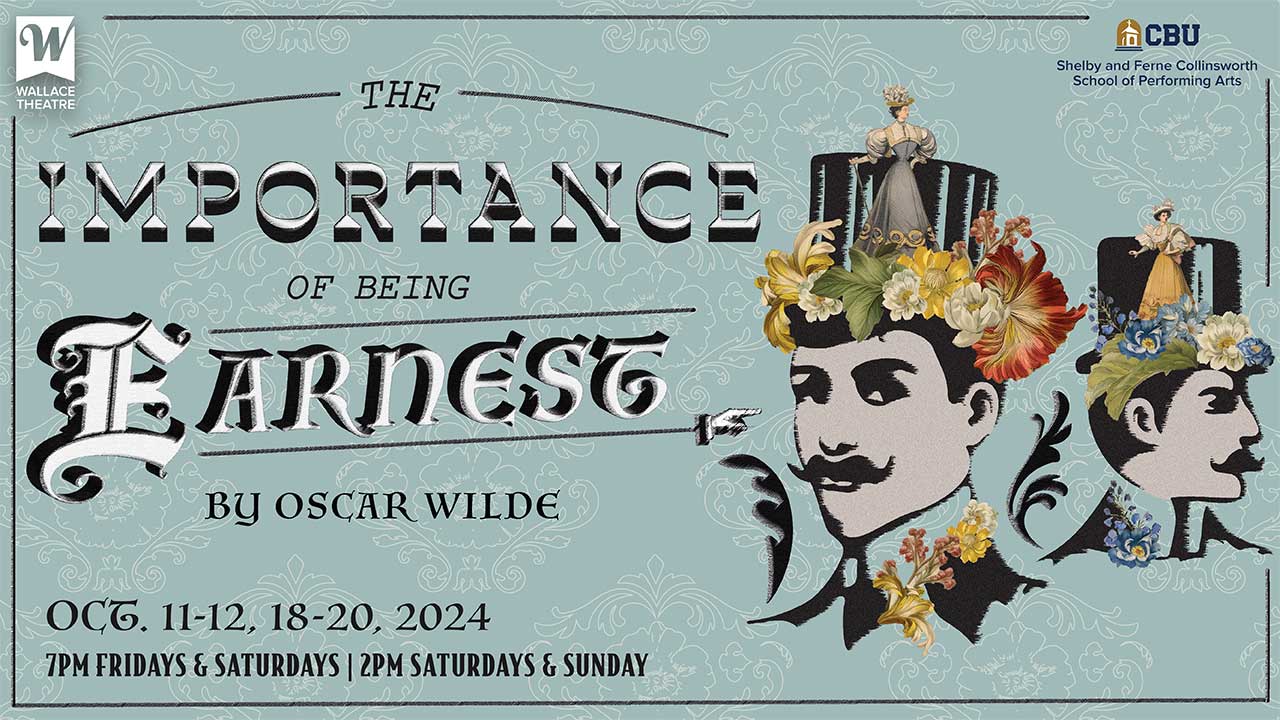 The Importance of Being Earnest promo graphic